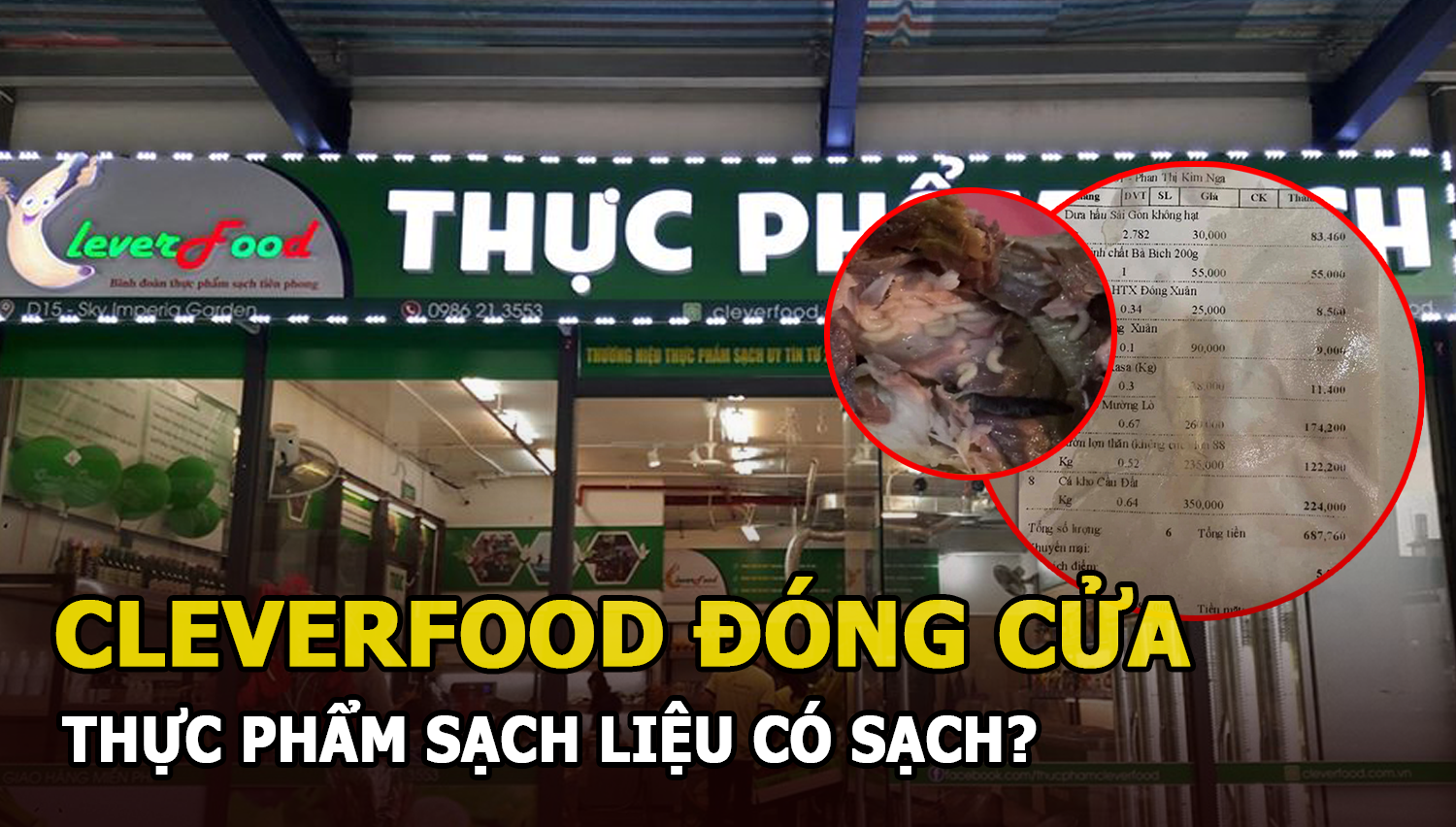 CleverFood đóng cửa toàn bộ hệ thống sau sự cố giòi bò lúc nhúc trong khúc cá kho - Hình 6