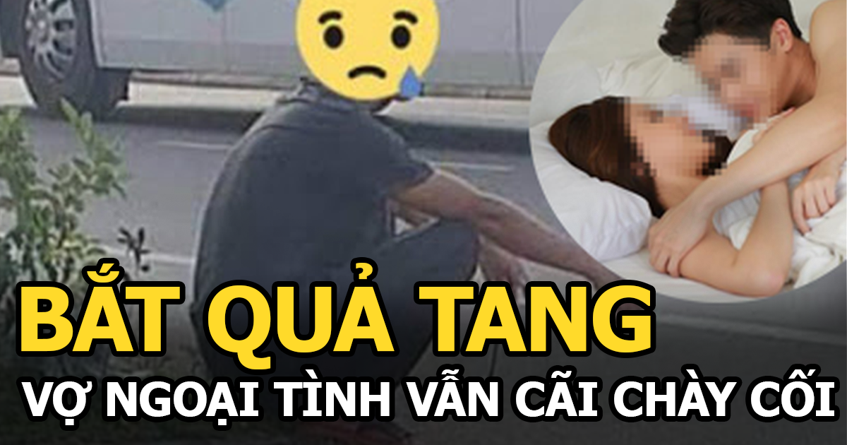 Chồng bắt quả tang vợ y tá hành sự với bác sĩ, lời biện minh chày cối gây phẫn nộ - Hình 4