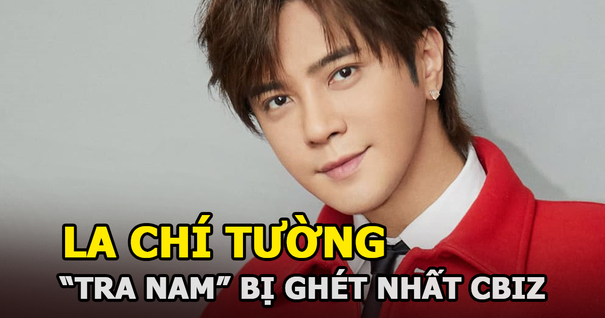 La Chí Tường - Tra nam bị ghét nhất Cbiz chịu nhục chưa từng có khi làm show riêng - Hình 6